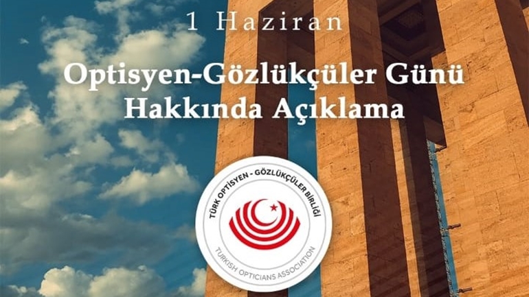 1 Haziran Optisyen-Gözlükçüler Günü Hakkında