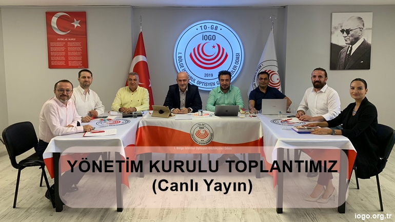 Yönetim Kurulu Toplantımız Hakkında
