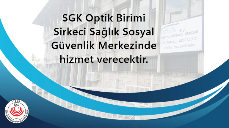 SGK Optik Birimi