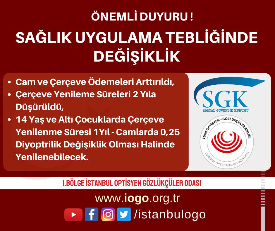 Sosyal Güvenlik Kurumu Sağlık Uygulama Tebliğinde Değişiklik Yapılmasına Dair Tebliğ