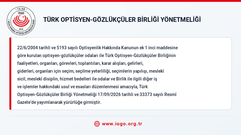 Türk Optisyen-Gözlükçüler Birliği Yönetmeliği